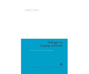 Joachim L. Oberst Heidegger on Language and Death (Copertina rigida)
