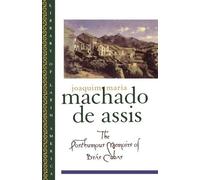 Joachim Maria Machado de Assis The Posthumous Memoirs of Brás Cubas (Tascabile)