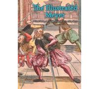 Joachim Meyer The Illustrated Meyer (Copertina rigida)