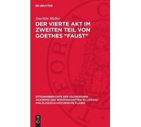 Joachim Müller Der Vierte Akt Im Zweiten Teil Von Goethes "Fa (Copertina rigida)