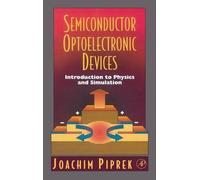 Joachim Piprek Semiconductor Optoelectronic Devices (Copertina rigida)