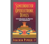 Joachim Piprek Semiconductor Optoelectronic Devices (Copertina rigida)