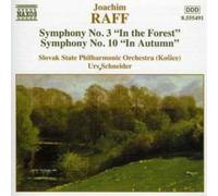 Joachim Raff Symphonies Nos. 3 and 10 (Schneider, Slovak Spo) (CD) Album