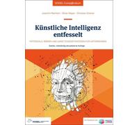 Joachim Reinhar Künstliche Intelligenz entfesselt: Potenziale, Risik (Tascabile)