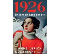Joachim Schulte 1926: Ein Jahr am Rand der Zeit Ein vielschi (Various Formats)
