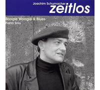 Joachim Schumacher - Zeitlos (Boogie Woogie & Blues)
