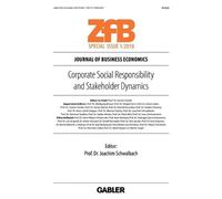 Joachim Schwalb Corporate Social Responsibility and Stakeholder Dyna (Tascabile)