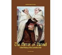 Joachim Smet The Mirror of Carmel (Copertina rigida)