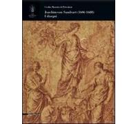 Joachim von Sandrart (1606-1688). I disegni. Ediz. illustrata
