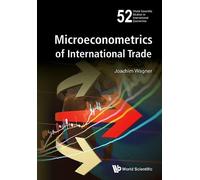 Joachim Wagner Microeconometrics Of International Trade (Copertina rigida)