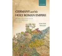 Joachim Whaley Germany and the Holy Roman Empire (Copertina rigida)