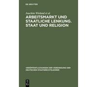 Joachim Wieland Christoph Engel Arbeitsmarkt Und Staatliche (Copertina rigida)