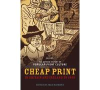 Joad Raymond The Oxford History of Popular Print Culture (Copertina rigida)