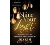 Joakim Lundqvist Shine Your Light (Tascabile)