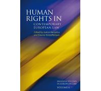 Joakim Nergelius Human Rights in Contemporary European Law (Copertina rigida)