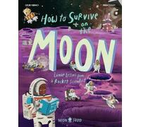 Joalda Morancy How to Survive on the Moon (Copertina rigida)