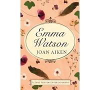 Joan Aiken Jane Austen Emma Watson (Tascabile)