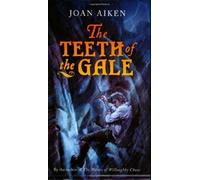 Joan Aiken The Teeth of the Gale (Tascabile)