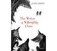 Joan Aiken The Wolves of Willoughby Chase (Tascabile)