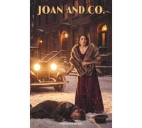 Joan and Co.: The Classic Edition