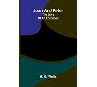 Joan And Peter: The Story Of An Education