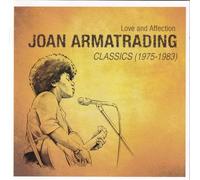 Joan Armatrading - Love & Affection: Classics...