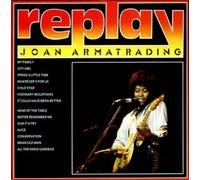 Joan Armatrading - Replay