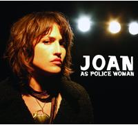 Joan As Police Woman - Real Life