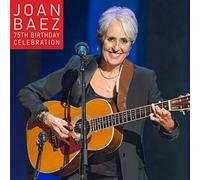 Joan Baez 75th Birthday Celebration by Joan Baez (2016-08-03)