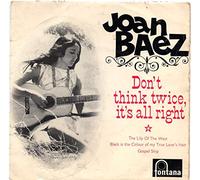 JOAN BAEZ - don't think twice, it's all right +3
