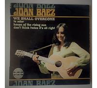 Joan Baez - Joan Baez We Shall Overcome UK 45 7" single