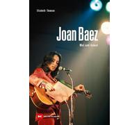 Joan Baez: Mut und Anmut