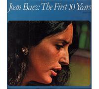 Joan Baez - The First 10 Years
