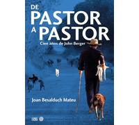 Joan Besalduch Mateu Eul De pastor a pastor: Cien años de John Berg (Tascabile)