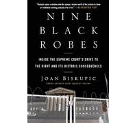 Joan Biskupic Nine Black Robes (Tascabile)