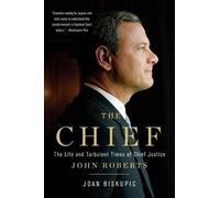 Joan Biskupic The Chief (Tascabile)