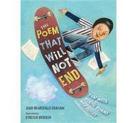 Joan Bransfield Graham The Poem That Will Not End (Copertina rigida)