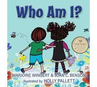 Joan C Benson Marjorie Wingert Who Am I? (Copertina rigida)