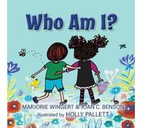 Joan C Benson Marjorie Wingert Who Am I? (Tascabile)