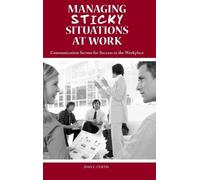 Joan C. Curtis Managing Sticky Situations at Work (Copertina rigida)