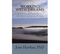 Joan C Harthan Working With Dreams (Tascabile)