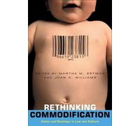 Joan C. Williams Martha Ertman Rethinking Commodification (Copertina rigida)