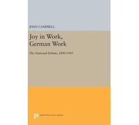 Joan Campbell Joy in Work, German Work (Copertina rigida)