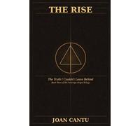 Joan Cantu The Rise (Tascabile)