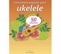 Joan Capafons Manils Cancionero Popular Para Ukelele (Tascabile)