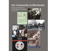 Joan Cavanagh Our Community at Winchester (Copertina rigida)