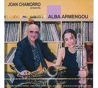 Joan Chamorro - Joan Chamorro Presenta Alba Armengou