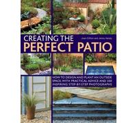 Joan Clifton Creating the Perfect Patio (Tascabile)