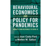 Joan Costa-Font Behavioural Economics and Policy for Pandemic (Copertina rigida)