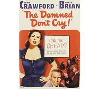 Joan Crawford - Damned Don T Cry